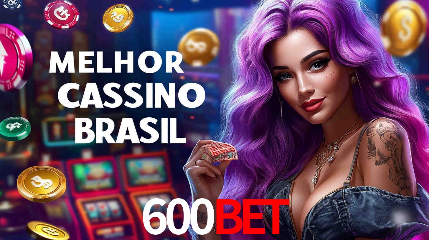 A Experiência Imersiva dos Cassinos Ao Vivo no 600bet