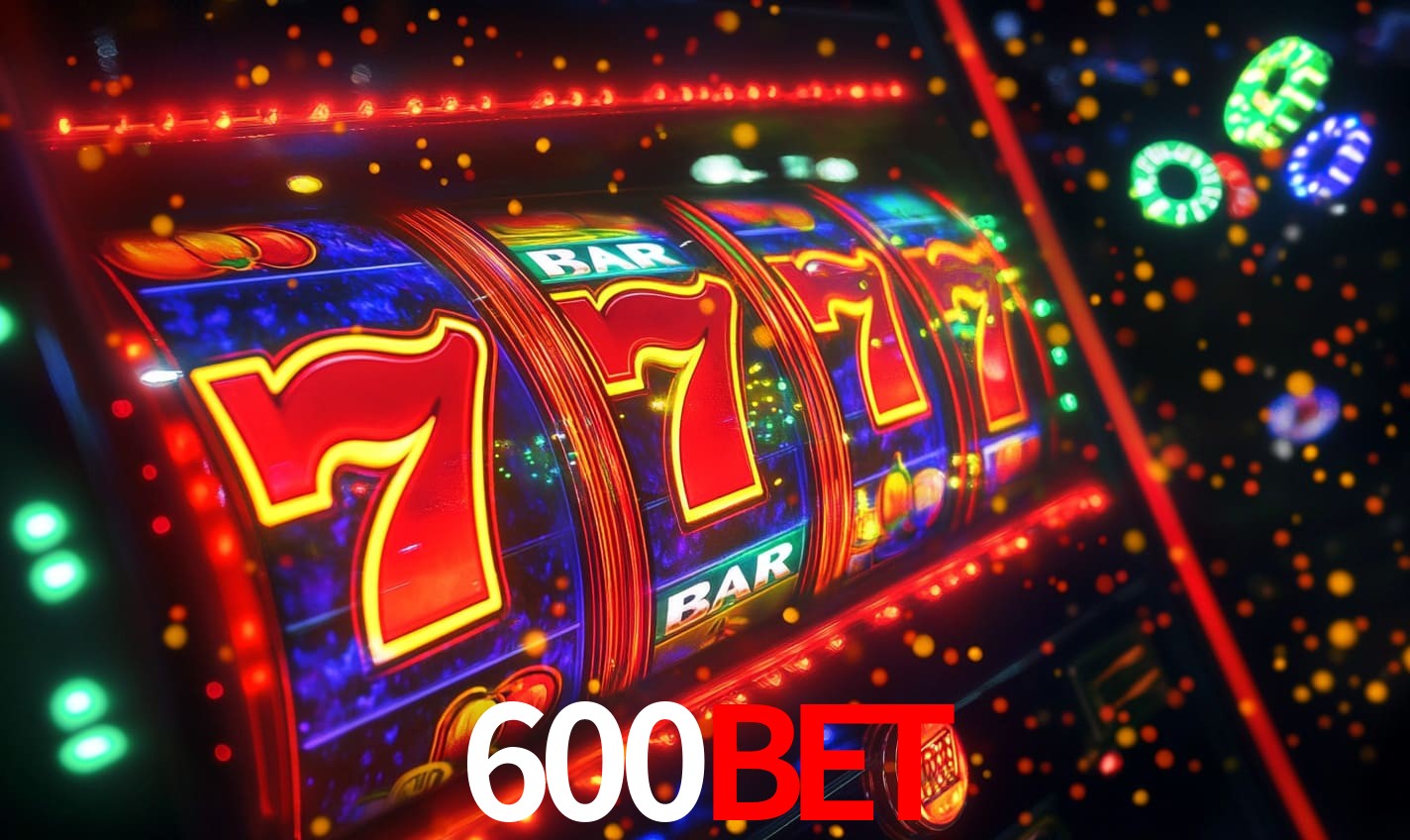 600bet - Cassino On-line Experiência Única - 600bet.com